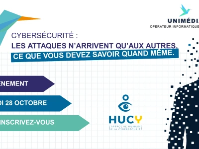 CyberSécurité | Les attaques n'arrivent qu'aux autres, ce que vous devez savoir quand même